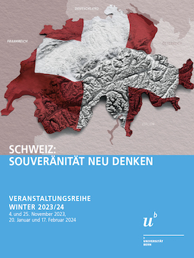 Das Bild zeigt die Titelseite der Programmbroschüre zur Veranstaltungsreihe «Schweiz: Souveränität neu denken». Darauf ist ein Bild der Schweiz mit dem Alpenrelief, eingefärbt wie die Landesflagge, zu sehen.